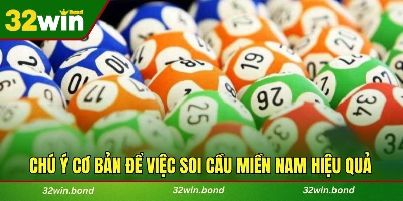 Chú ý cơ bản để việc soi cầu miền nam được hiệu quả nhất